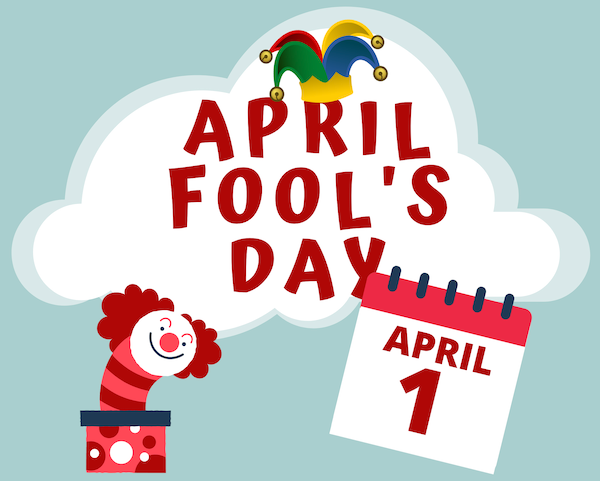 April Fool's Day by permission of Canva