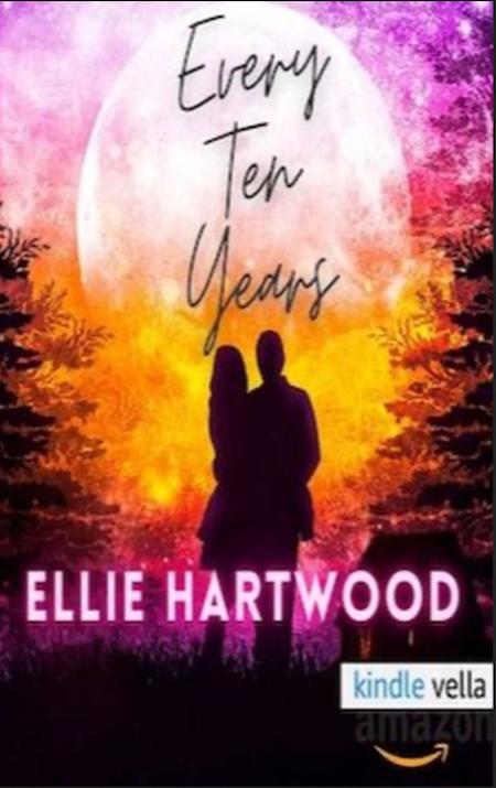 Every Ten Years by Ellie Hartwood kindle vella version